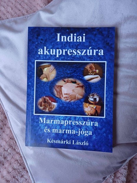 Indiai akupresszra, marmapresszra