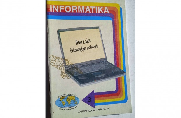 Informatika sorozat- Busi Lajos - Szmtgpes szoftverek 2004