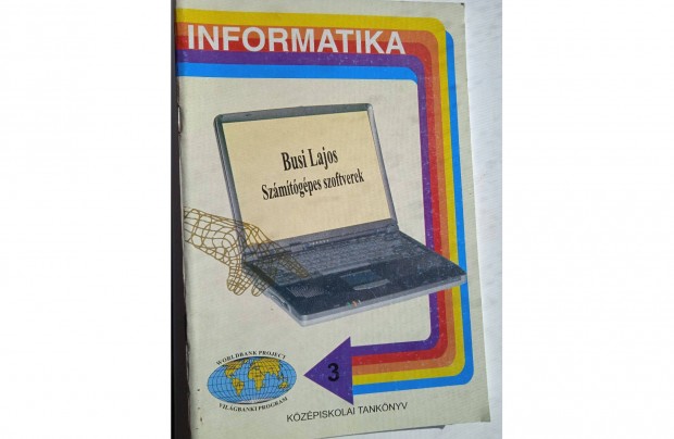 Informatika sorozat- Busi Lajos - Szmtgpes szoftverek 2004