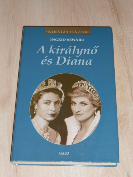 Ingrid Seward: A kirlyn s Diana