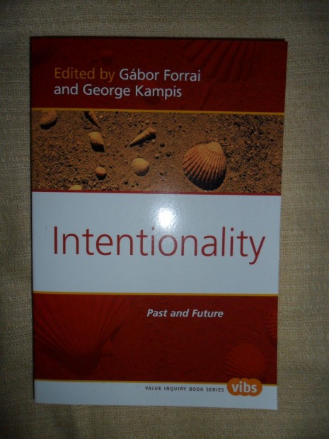 Intentionality: Past and Future (Kampis Gyrgy, Forrai Gbor)