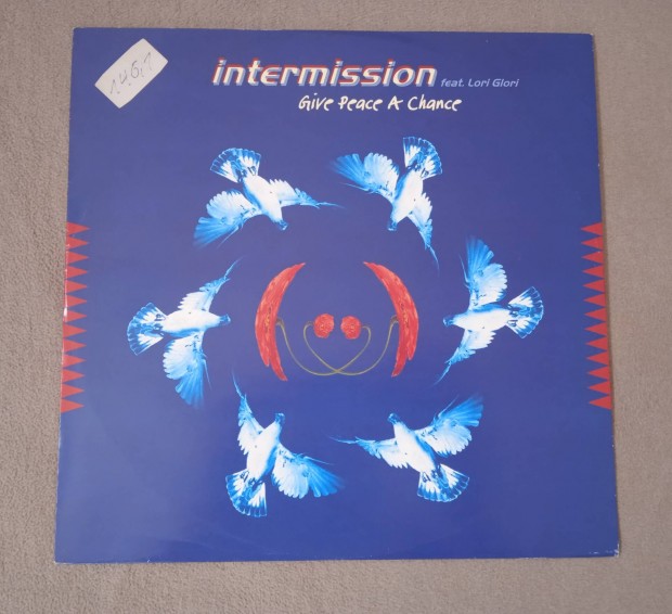 Intermission Feat. Lori Glori - Give Peace A Chance (Vinyl,1994)