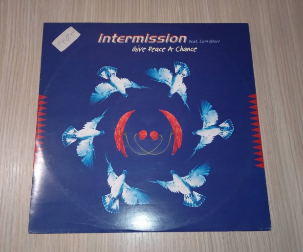 Intermission Feat. Lori Glori - Give Peace A Chance (Vinyl,1994)