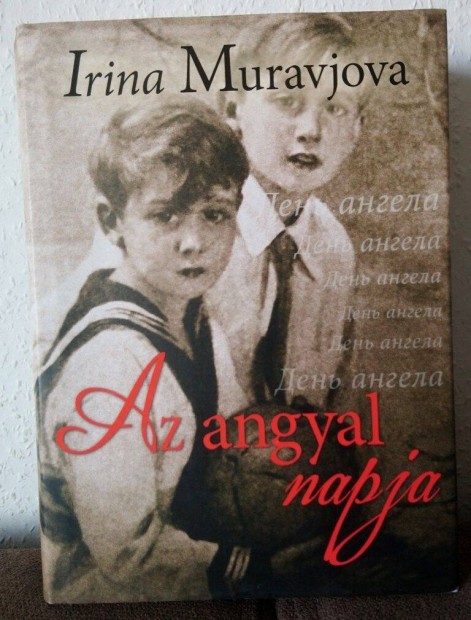 Irina Muravjova: Az angyal napja