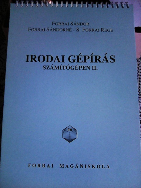 Irodai Gprs Szmtgpen II .Forrai Magniskola