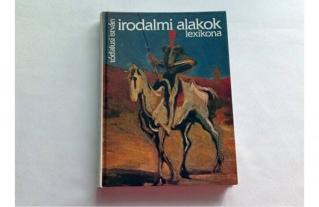 Irodalmi alakok lexikona (Mra) 120 r 250 mvnek 1500 szereplje