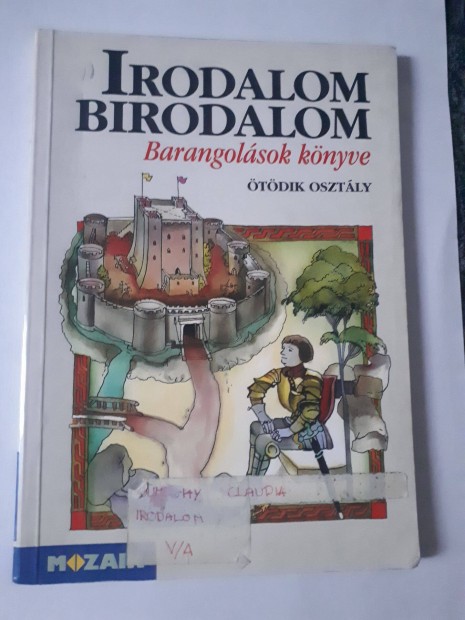 Irodalom Birodalom: Barangolsok knyve 5. osztly MS2118