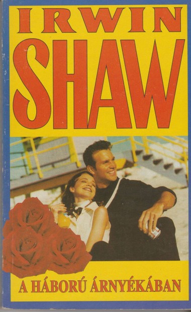 Irwin Shaw: A hbor rnykban