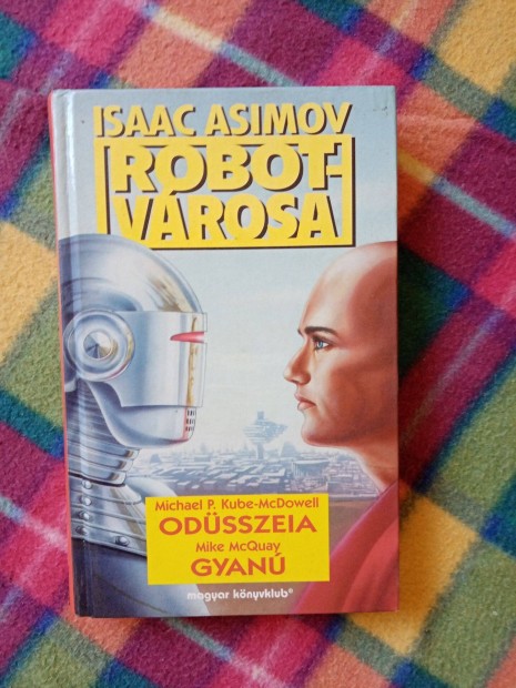 Isaac Asimov Robotvrosa 1-2 - Odsszeia / Gyan