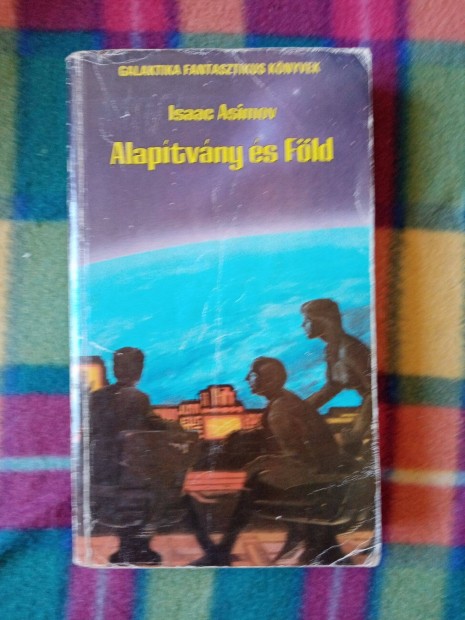 Isaac Asimov: Alaptvny s Fld