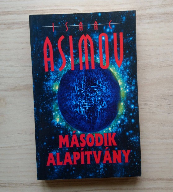 Isaac Asimov: Msodik Alaptvny