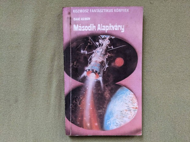 Isaac Asimov: Msodik Alaptvny