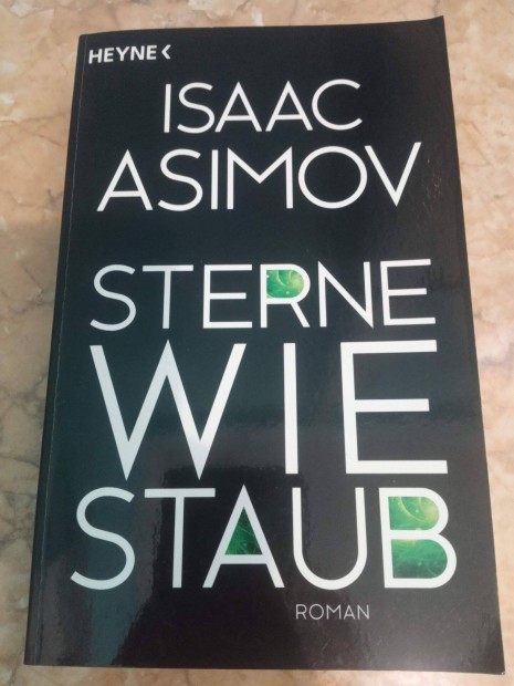 Isaac Asimov: Sterne wie Staub