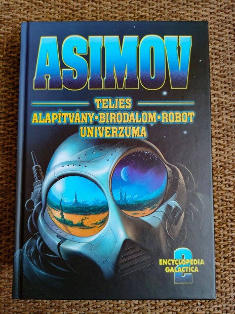 Isaac Asimov: Teljes Alaptvny - Birodalom - Robot univerzuma 2