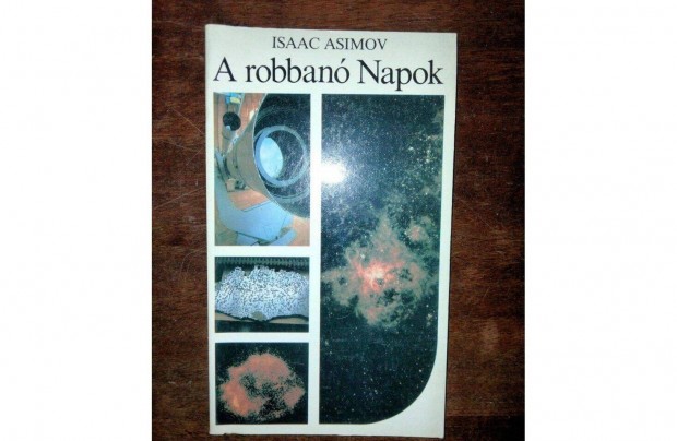 Isaac Asimov : A robban Napok