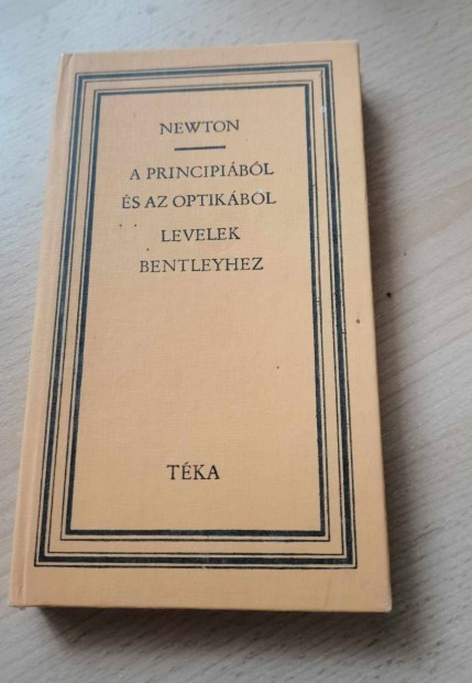 Isaac Newton A principibl s az optikbl