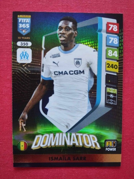 Ismaila Sarr (Marseille) FIFA 365 2025 Power Dominator focis krtya