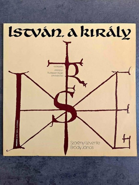 István, A Király (1983, 2 LP) Hanglemez