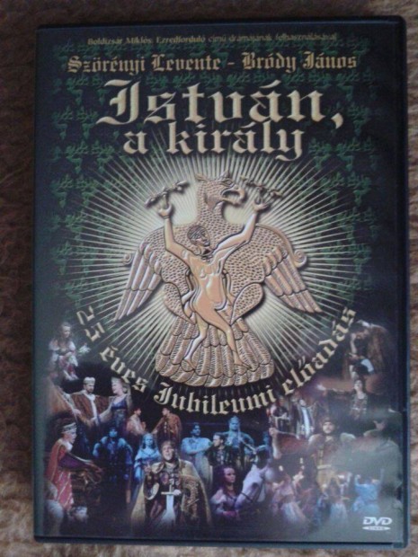 Istvn, a kirly - 25 ves jubileumi kiadvny DVD