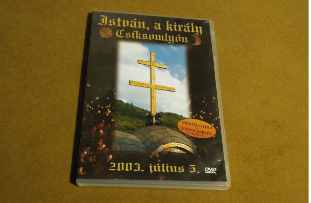 István, a király - Csíksomlyón (DVD)