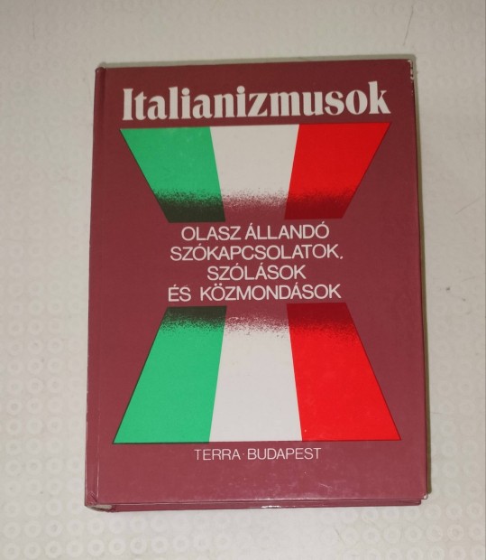 Italianizmusok olasz lland szkapcsolatok, szlsok knyv 