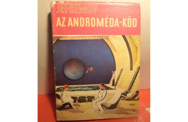 Ivan A. Jefremov: Az Andromda - kd