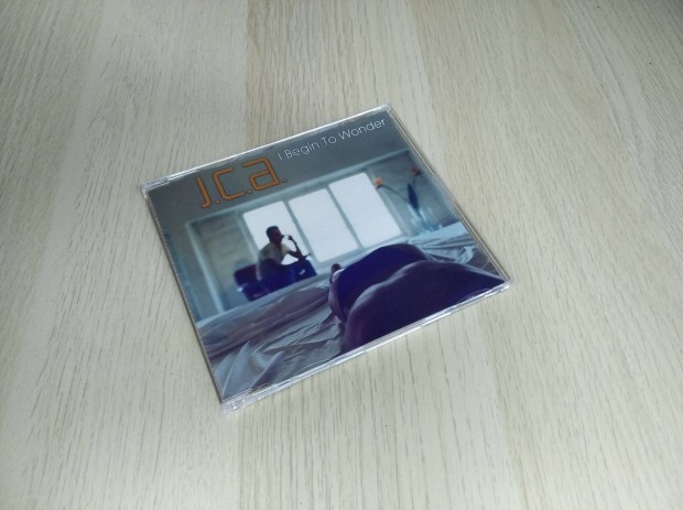 J.C.A. - I Begin To Wonder / Maxi CD