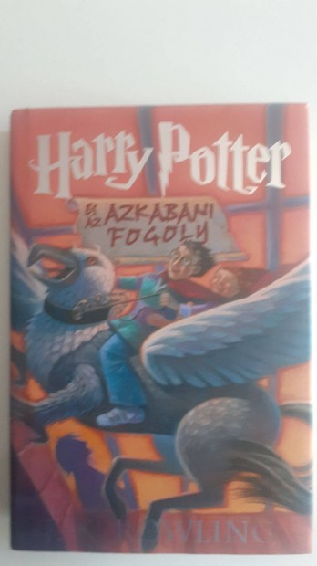 J.K.Rowling Harry Potter s az Azkabani Fogoly