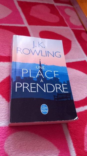 J.K. Rowling: une place a prendre, franciaul