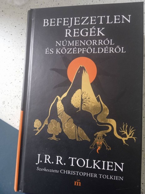 J.R.R. Tolkien - Befejezetlen regk Nmenorrl s Kzpfldrl