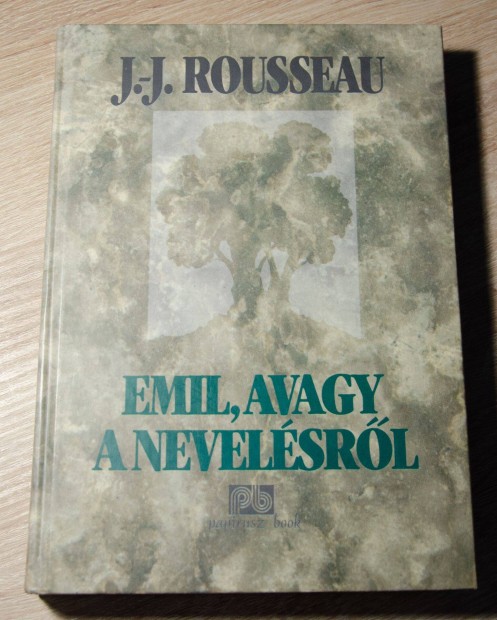 J.-J. Rousseau - Emil avagy a nevelsrl