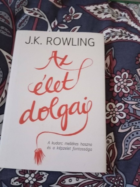 J. K. Rowling: Az let dolgai