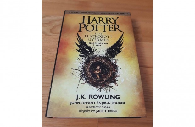 J. K. Rowling: Harry Potter s az eltkozott gyermek