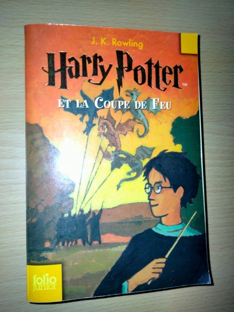 J. K. Rowling : Harry Potter Et La Coupe De Feu ( A tz serlege)
