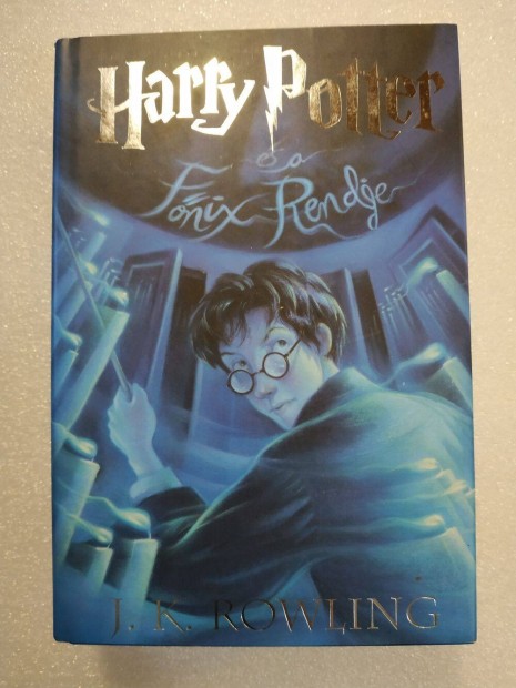 J. K. Rowling - Harry Potter s a Fnix Rendje