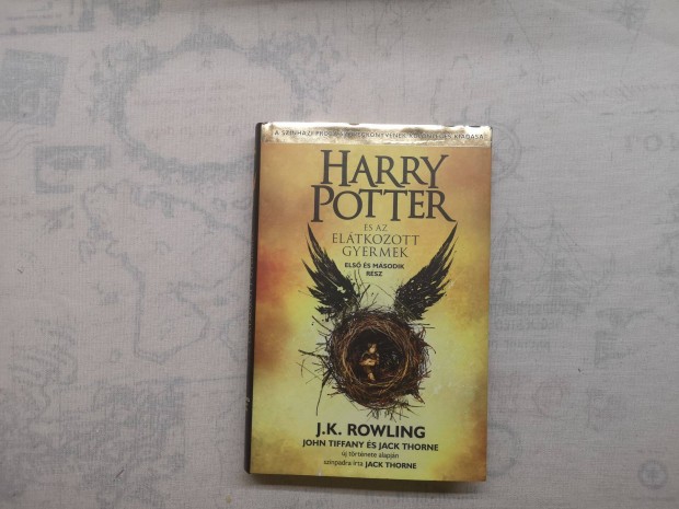 J. K. Rowling - Harry Potter s az eltkozott gyermek