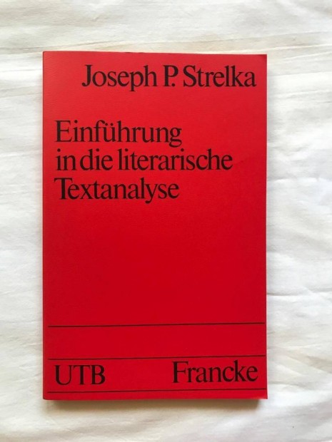 J. P. Strelka: Einfhrung in die literarische Textanalyse