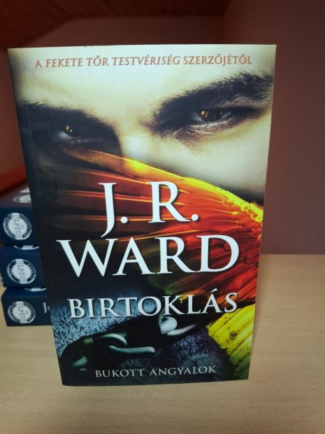 J. R. Ward: Birtokls