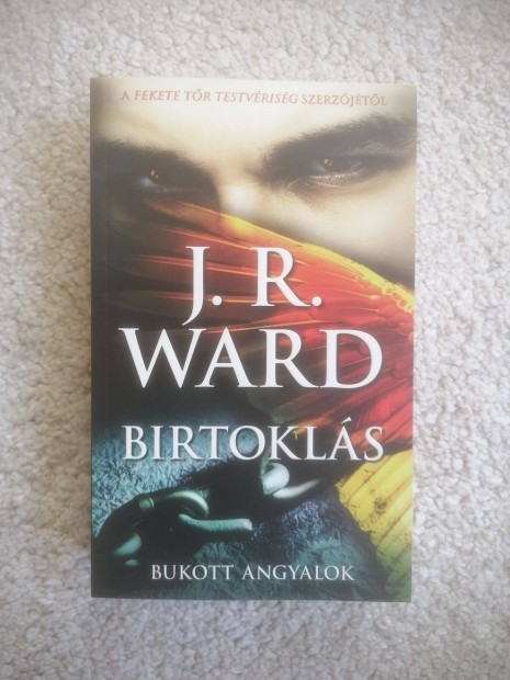 J. R. Ward: Birtokls