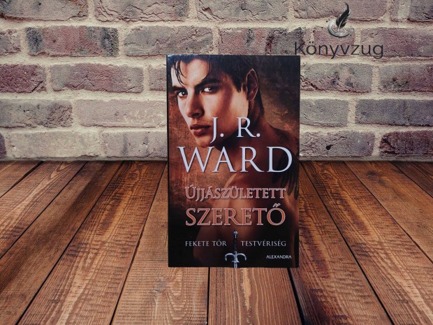 J. R. Ward - jjszletett szeret