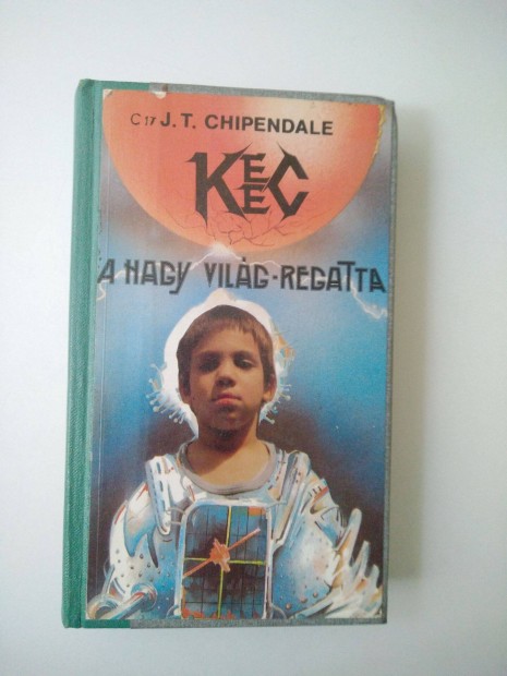 J. T. Chipendale - Keec A Nagy Vilg-Regatta