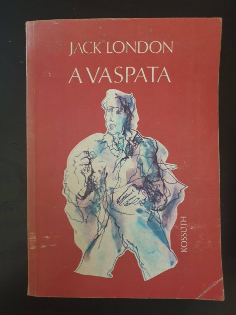 Jack London - A vaspata