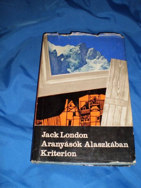 Jack London : Aranysk Alaszkban