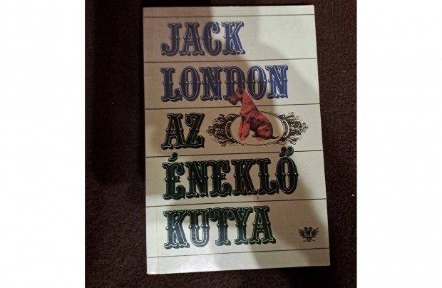 Jack London - Az nekl kutya