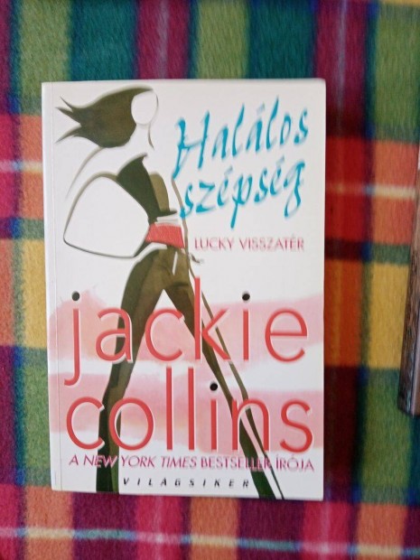 Jackie Collins: Hallos szpsg