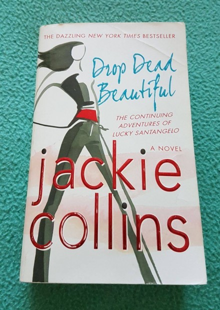 Jackie Collins - Drop Dead Beautiful knyv (Hallos szpsg), angol