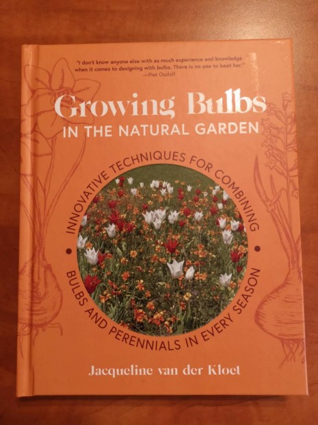 Jacqueline van der Kloet: Growing bulbs