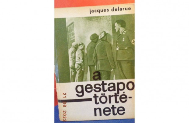 Jacques Delarue: A Gestapo trtnete