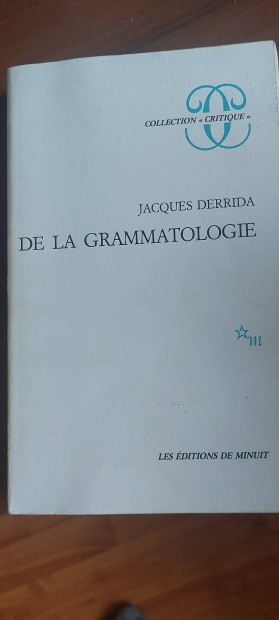 Jacques Derrida: De La grammatologie