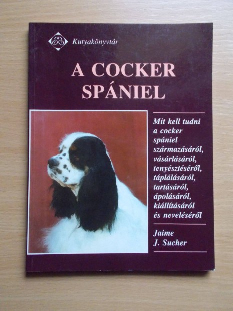 Jaime J. Sucher - A cocker spniel (Kutyaknyvtr)